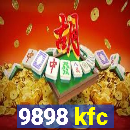 9898 kfc