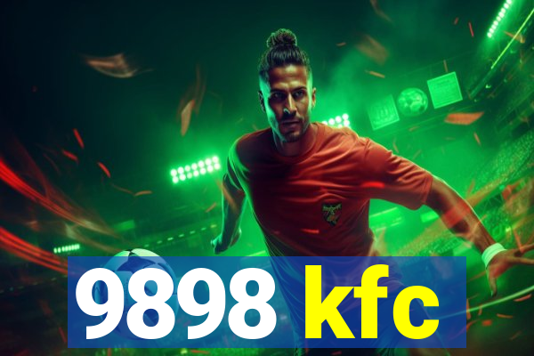 9898 kfc