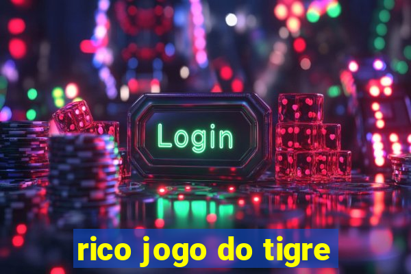 rico jogo do tigre