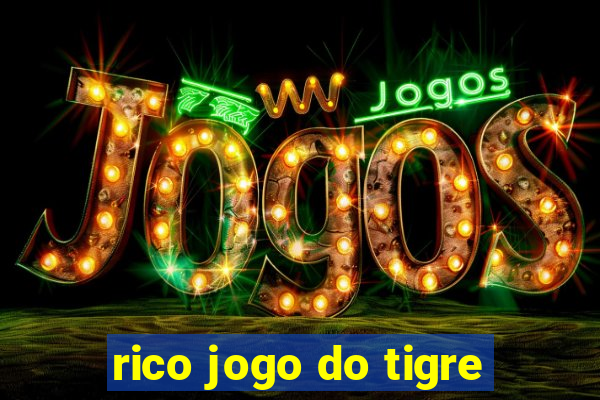 rico jogo do tigre