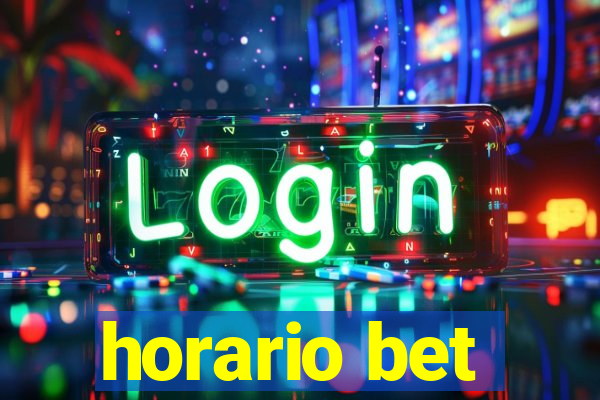 horario bet