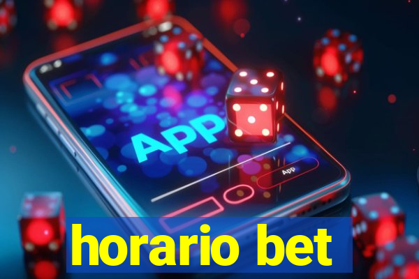 horario bet