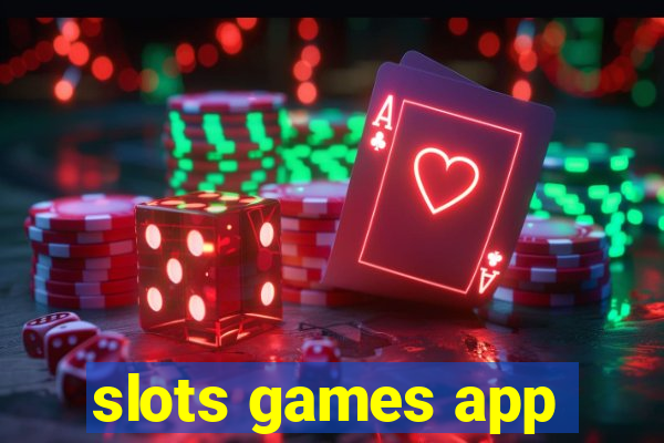 slots games app