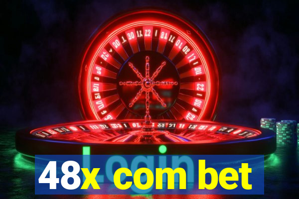 48x com bet