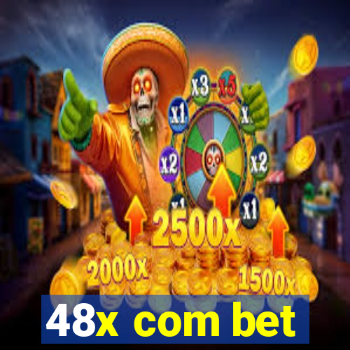 48x com bet