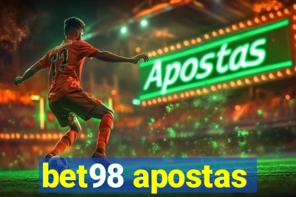 bet98 apostas