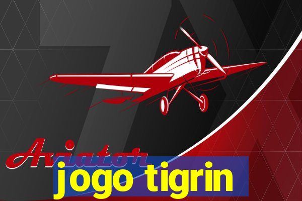 jogo tigrin