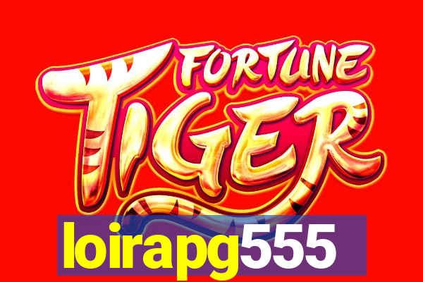 loirapg555