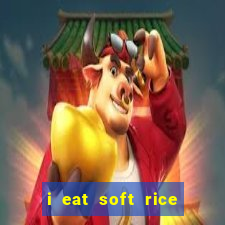 i eat soft rice in another world pt br