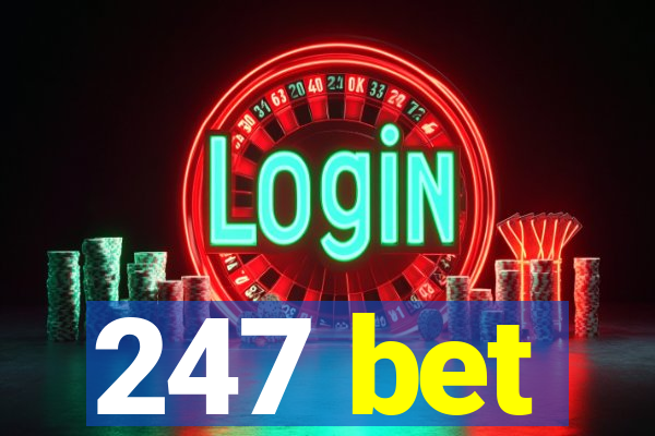 247 bet