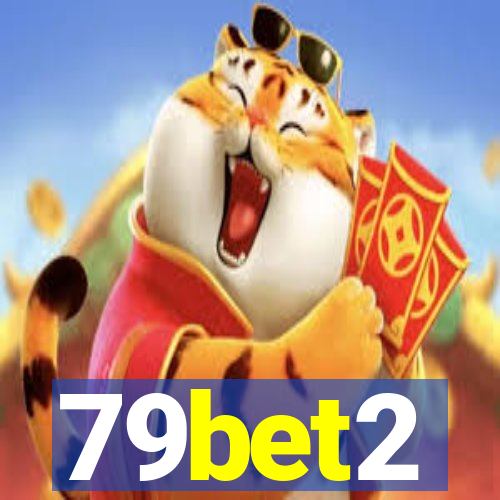 79bet2