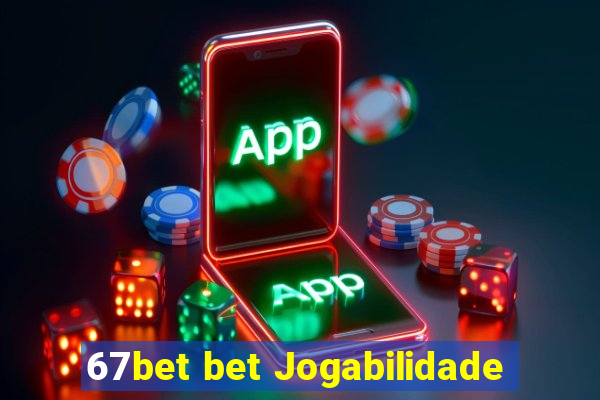 67bet bet Jogabilidade