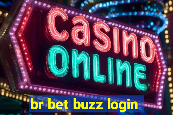 br bet buzz login