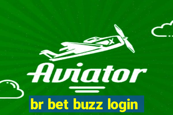 br bet buzz login