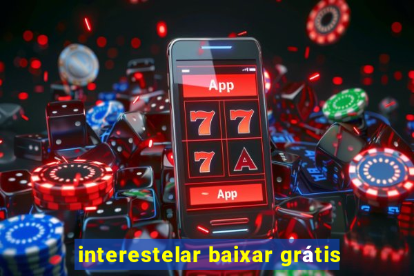 interestelar baixar grátis