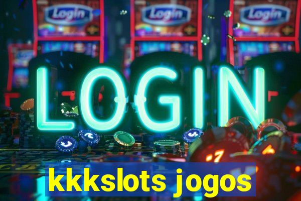 kkkslots jogos