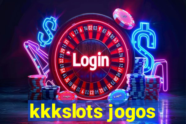 kkkslots jogos