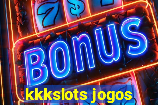 kkkslots jogos