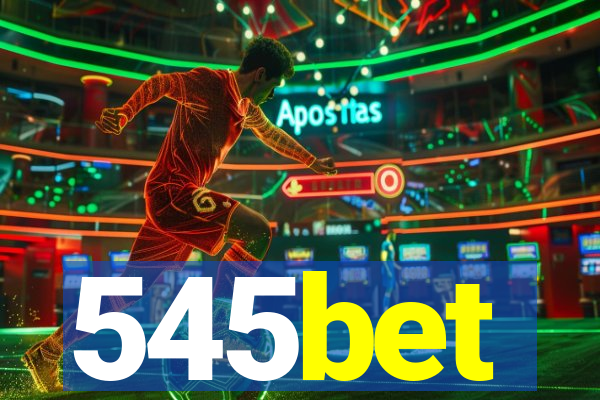 545bet