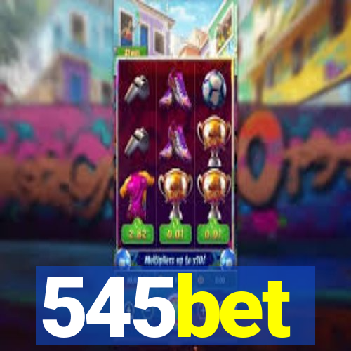 545bet