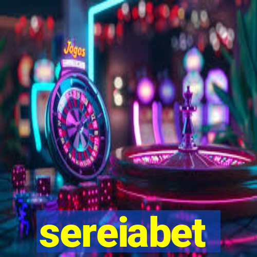 sereiabet