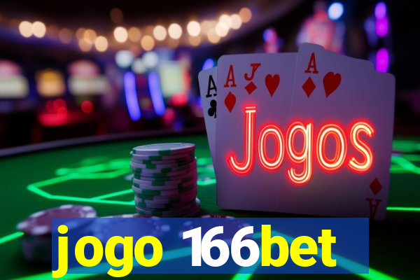 jogo 166bet