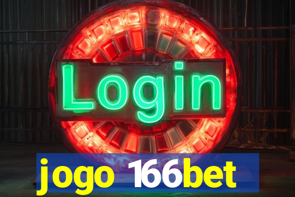 jogo 166bet