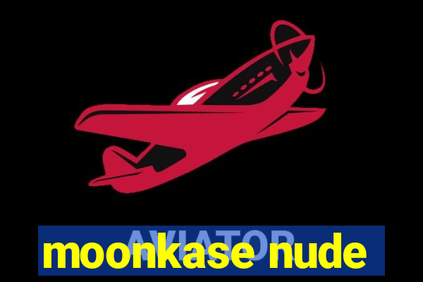 moonkase nude