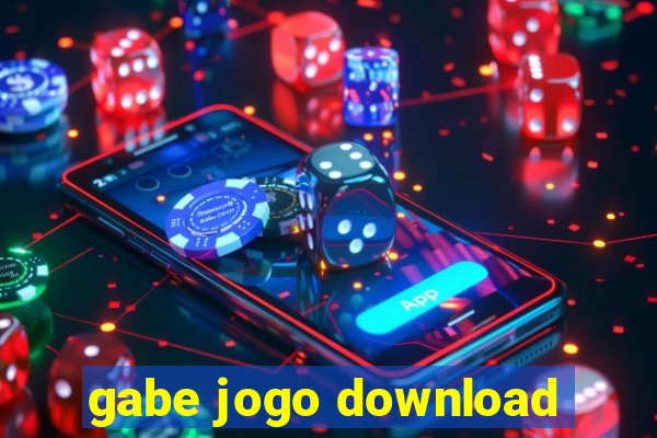 gabe jogo download