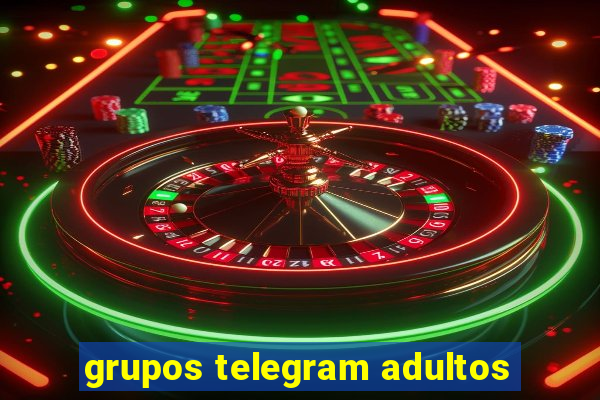 grupos telegram adultos