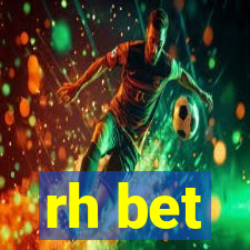 rh bet