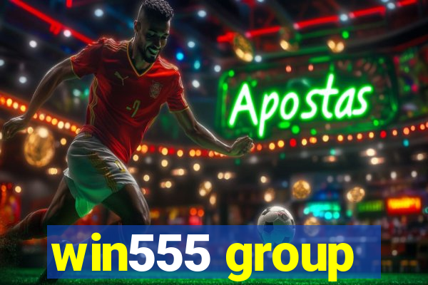 win555 group