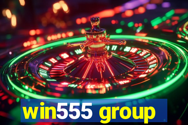 win555 group