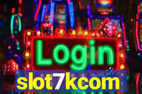 slot7kcom