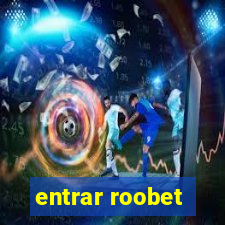 entrar roobet