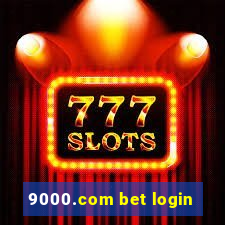 9000.com bet login