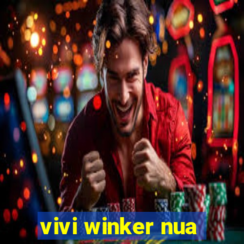 vivi winker nua