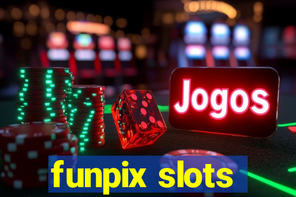 funpix slots