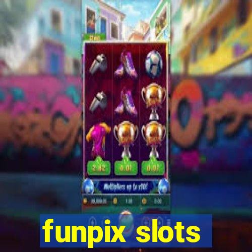 funpix slots