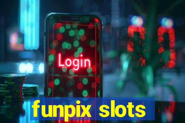 funpix slots