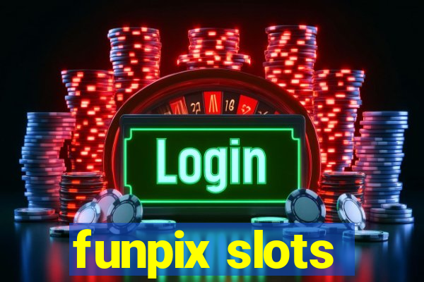 funpix slots