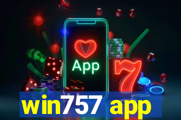 win757 app