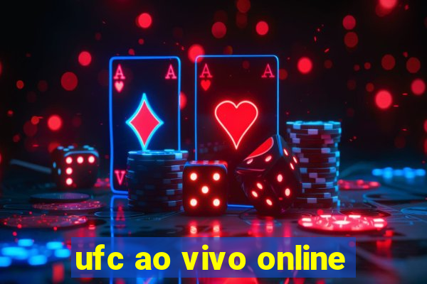 ufc ao vivo online