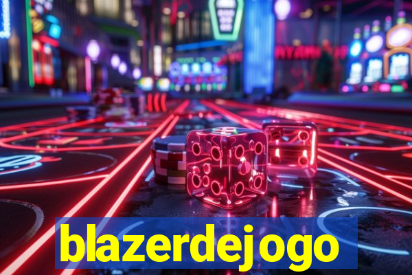 blazerdejogo