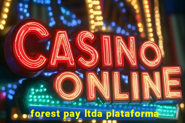 forest pay ltda plataforma