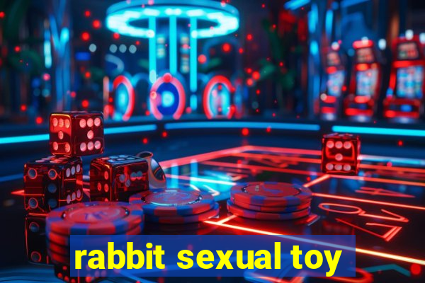 rabbit sexual toy