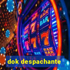 dok despachante