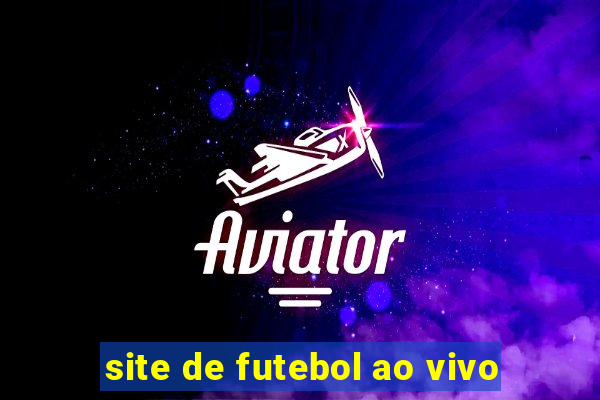 site de futebol ao vivo