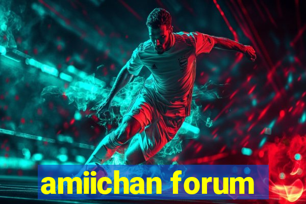 amiichan forum