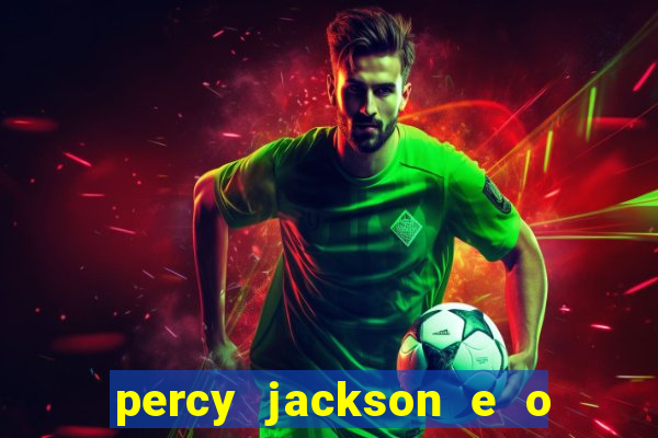 percy jackson e o mar de monstros drive